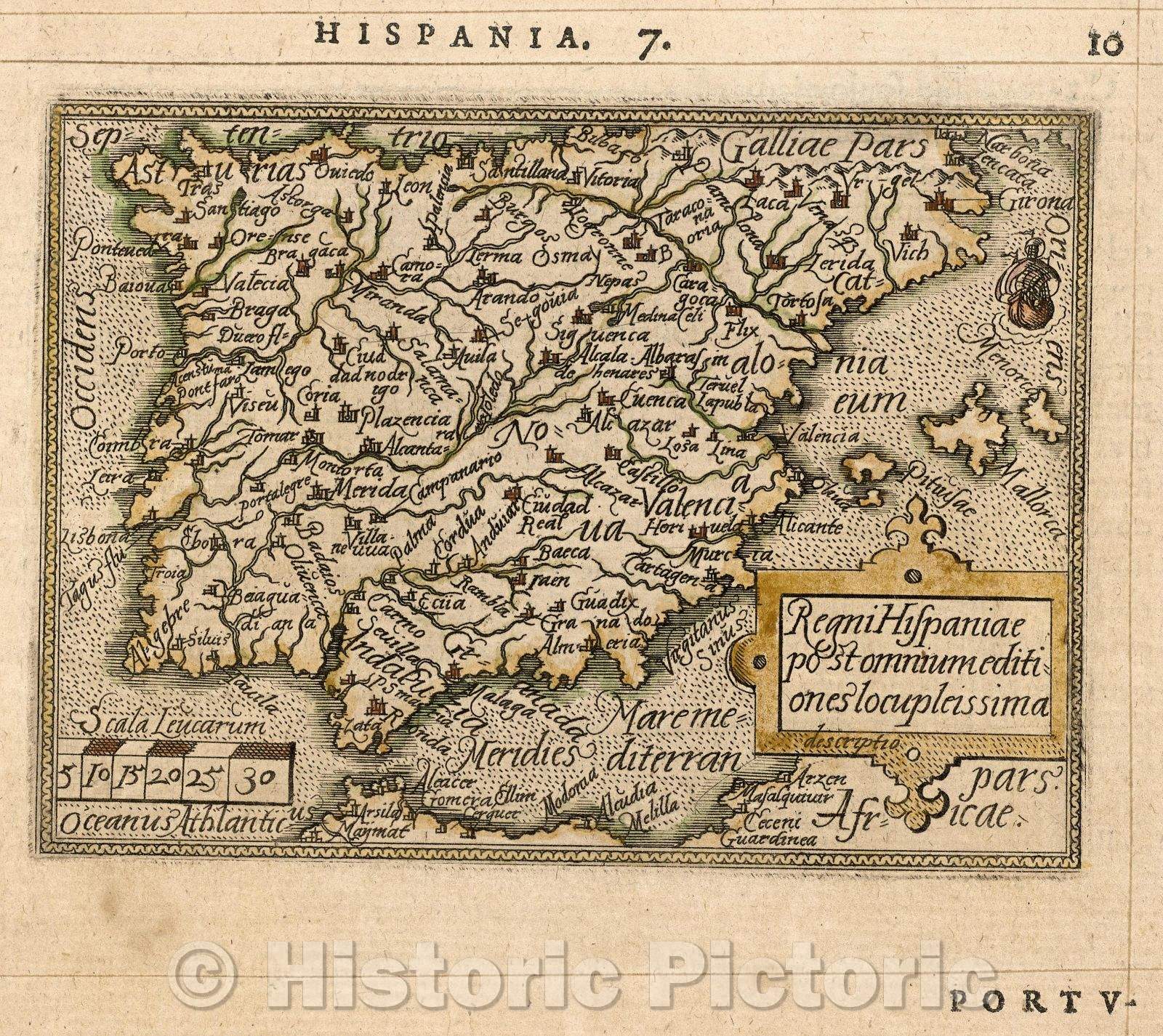 Historic Map : Regni Hispaniae post omnium editiones locupleissima, 1579 , Vintage Wall Art