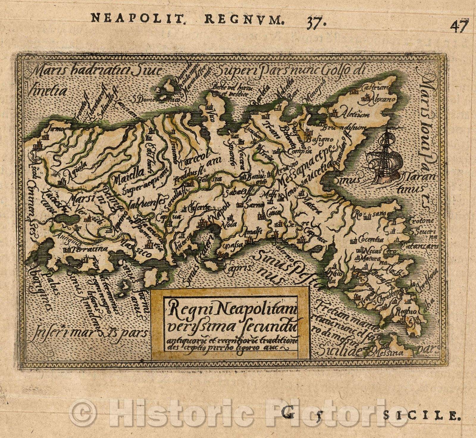 Historic Map : Regni Neapolitani verissima secundu antiquoru et recentioru traditione des criptio pirrho ligorio auc, 1579 , Vintage Wall Art