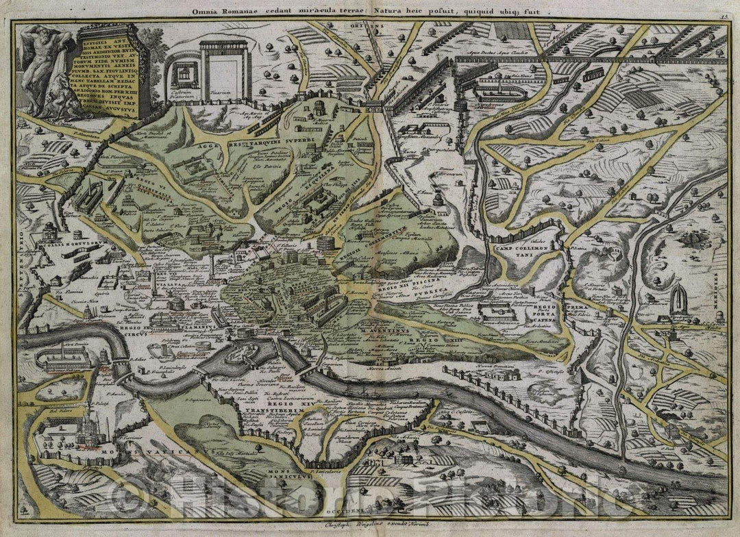 Historic Map : Omnia Romanae cedant miracula terrae: Natura heic posuit, quiquid ubique fuit., c. 1720 , Vintage Wall Art
