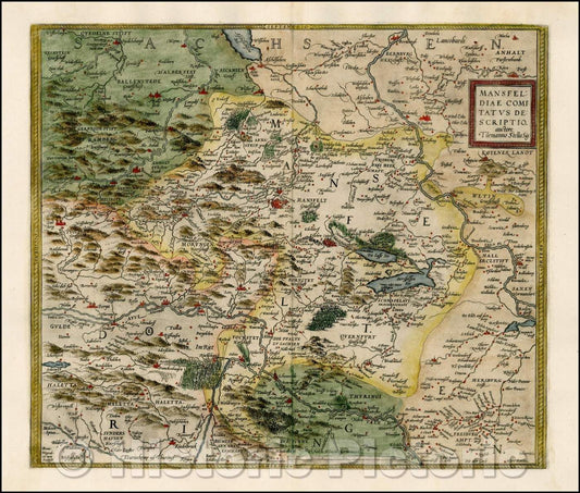 Historic Map - Mansfeldiae Comitatus Descriptio auctore Tilemanno Stella Sig, 1584, Abraham Ortelius - Vintage Wall Art