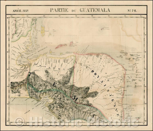 Historic Map - Amer. Sep. No. 72. Partie Du Guatemala/Regional Map of the area extending from the southern part of the Yucatan, 1825 - Vintage Wall Art