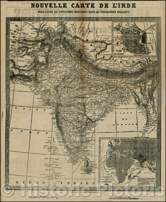 Historic Map - Nouvelle Carte De L'Inde Pour Suivre Les Operations Militaires Dans Les Po :: India To Follow The Military Operations In The British Possessio, 1857 - Vintage Wall Art