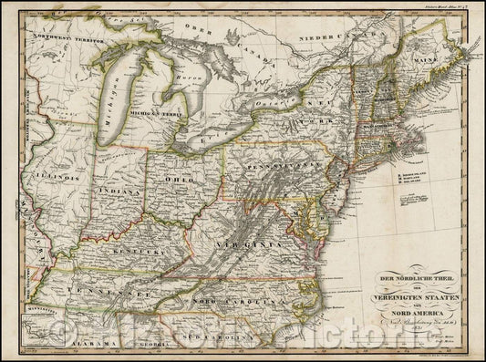 Historic Map - Der Nordliche Theil des Vereignigten Staaten Von Nord America, 1831, Adolf Stieler - Vintage Wall Art
