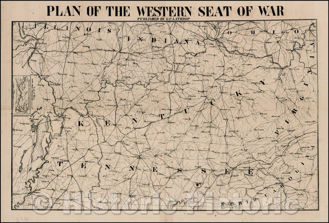 Historic Map - Plan of the Western Seat of War, 1862, H.P. Lathrop - Vintage Wall Art