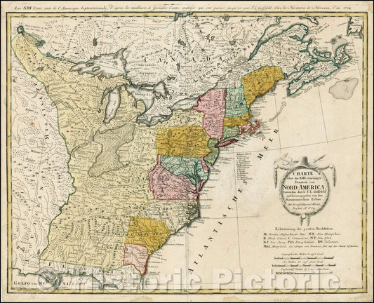 Historic Map - Charte uber die XIII vereinigte Staaten von Nord-America Ent :: 13 United States, America received its independence from Great Britain, 1784 - Vintage Wall Art