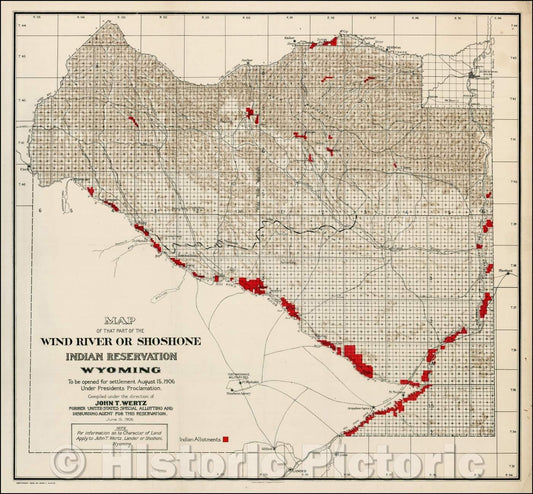 Historic Map - Map of that Part of the Wind River or Shoshone Indian Reservation To Be Opened For Settlement August 15, 1906, 1906 - Vintage Wall Art