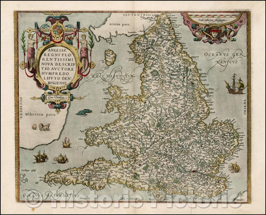 Historic Map - Angliae Regni Florentissimi Nova Descriptio Auctore Humfredo Lhuyd Denbygiense, 1581, Abraham Ortelius - Vintage Wall Art