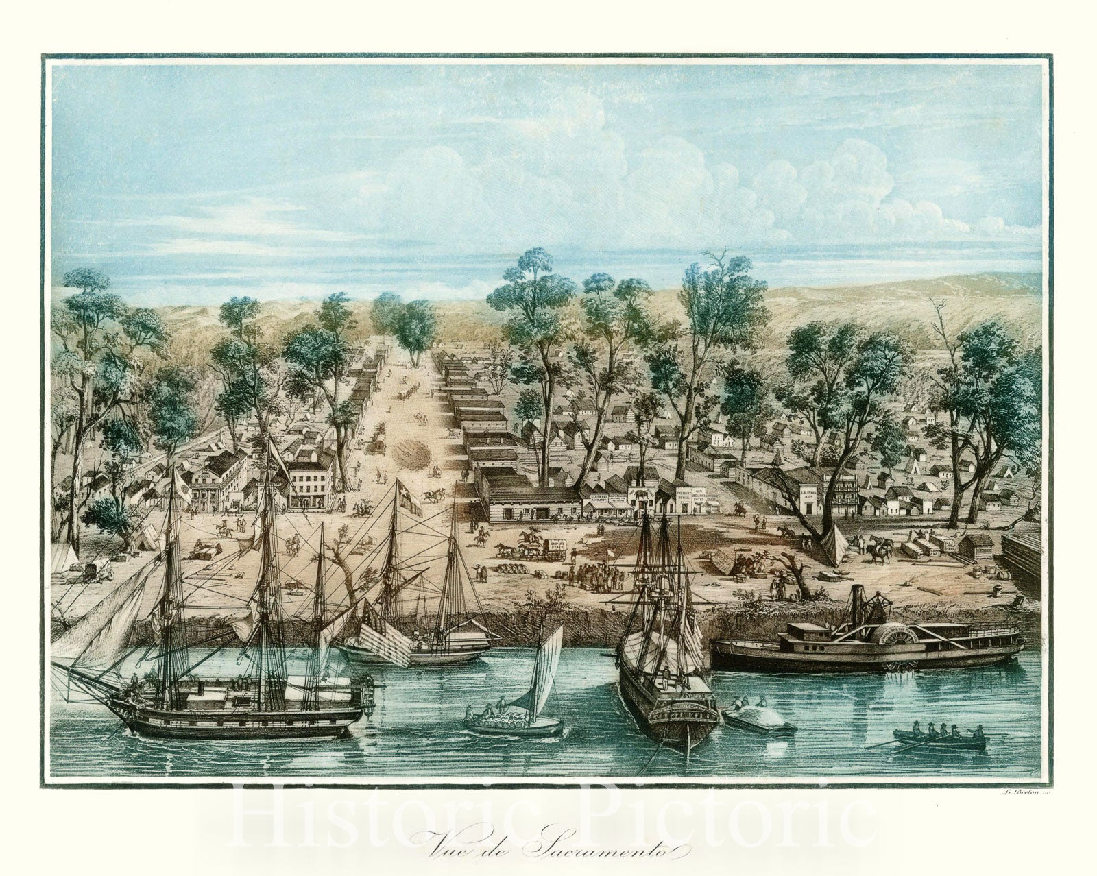 Historic Map - Vue de Sacramento/waterfront View of this booming Gold Rush town, looking from the Sacramento River, looking down J Street, Le Breton - Vintage Wall Art