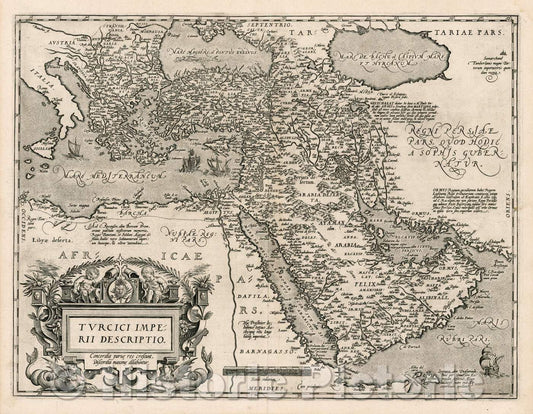 Historic Map - Turcici Imperii Descriptio, 1603, Abraham Ortelius - Vintage Wall Art