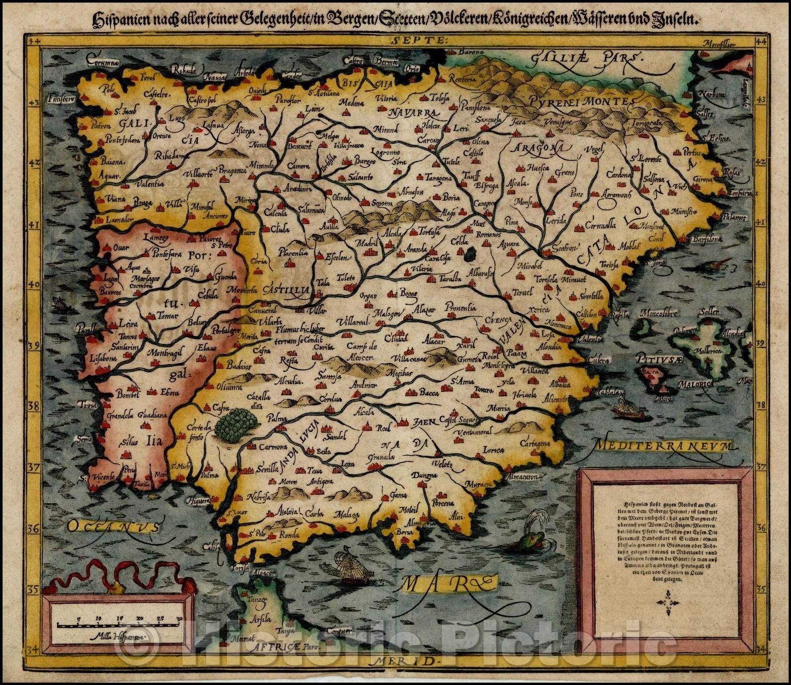 Historic Map - Hispanien nach aller seiner Gelegenheit, in Bergen Stetten, Volkeren Kon/Hispania after all his opportunity, 1588 - Vintage Wall Art