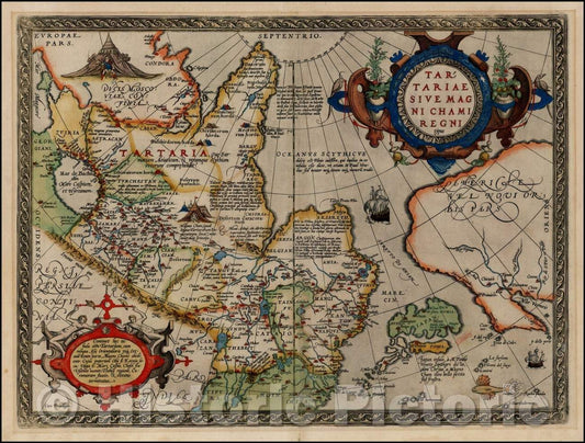 Historic Map - Tartariae Sive Magni Chami Regni typus, 1592, Abraham Ortelius v2