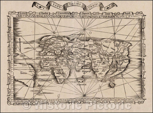 Historic Map - Orbis Typus Universalis Iuxta Hydrographorum Traditionem Exactissime Depicta, 1522, Lorenz Fries v1