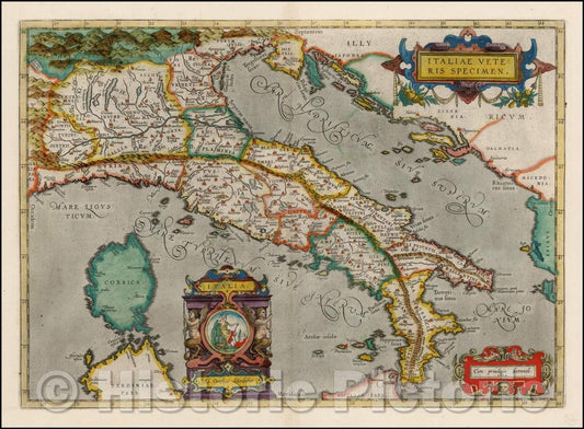 Historic Map - Italiae Veteris Specimen, 1595, Abraham Ortelius - Vintage Wall Art