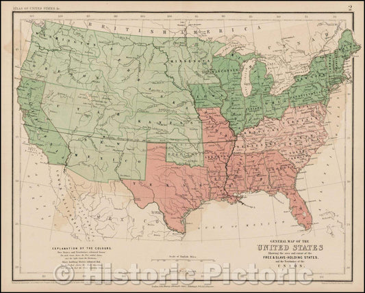Historic Map - General Map of the United States Showing the area and extent of the Free & Slave-Holding Staes and the Territories of the Union, 1857 - Vintage Wall Art