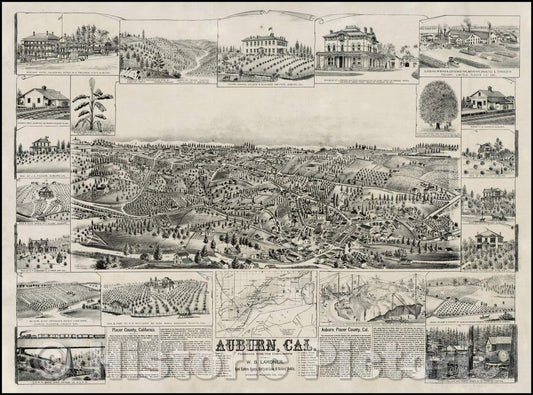 Historic Map - Auburn, Cal. Presented With Compliments of W.B. Lardner, Real Estate Agent, Att'y-at-Law & Notary Public, Auburn, Placer Co. Cal, 1887 v1