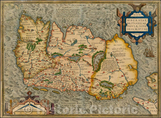Historic Map - Hiberniae Britannicae Insulae Nova Descriptio, 1573, Abraham Ortelius - Vintage Wall Art
