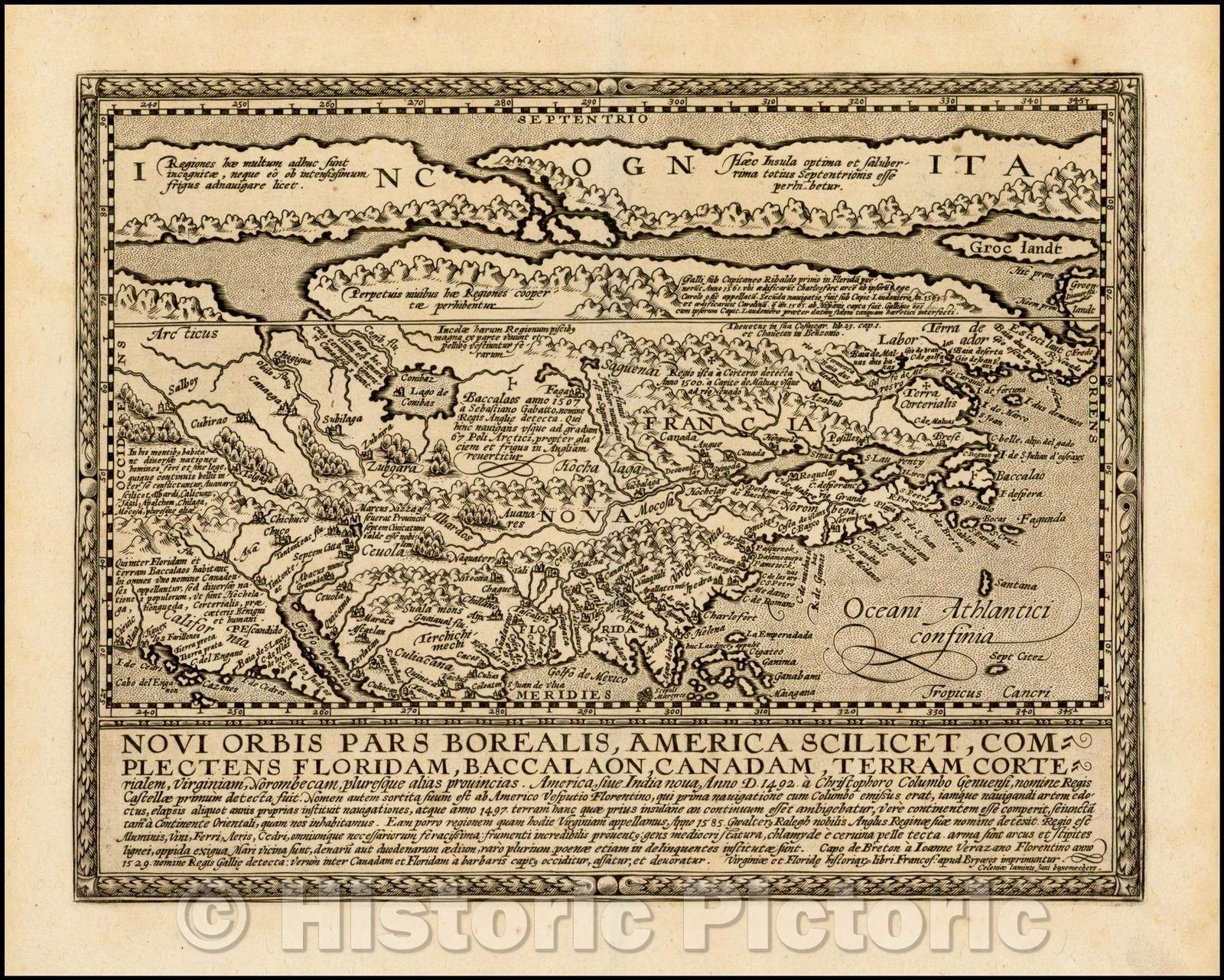 Historic Map - Novi Orbis Pars Borealis, America Scilicet, Complectens Floridam, Baccalaon, Canadam, Terram Corte, 1600, Matthias Quad - Vintage Wall Art