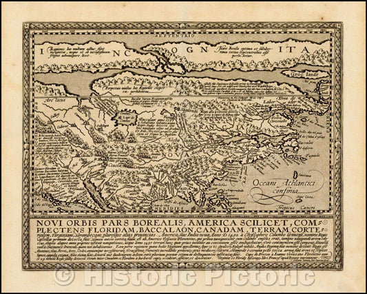 Historic Map - Novi Orbis Pars Borealis, America Scilicet, Complectens Floridam, Baccalaon, Canadam, Terram Corte, 1600, Matthias Quad - Vintage Wall Art