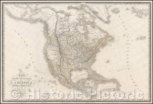 Historic Map - Carte Physique et Politique De L'Amerique Septentrionale, 1832, Adrien-Hubert Bru?- Vintage Wall Art