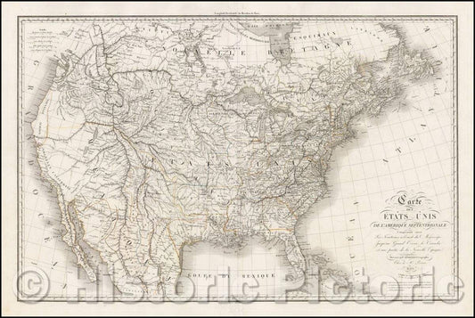 Historic Map - Carte Des Etats Unis De L'Amerique Septentrionale Comprenant aussi/Map of the United States, Maps by Arrowsmith and Melish, 1830 - Vintage Wall Art