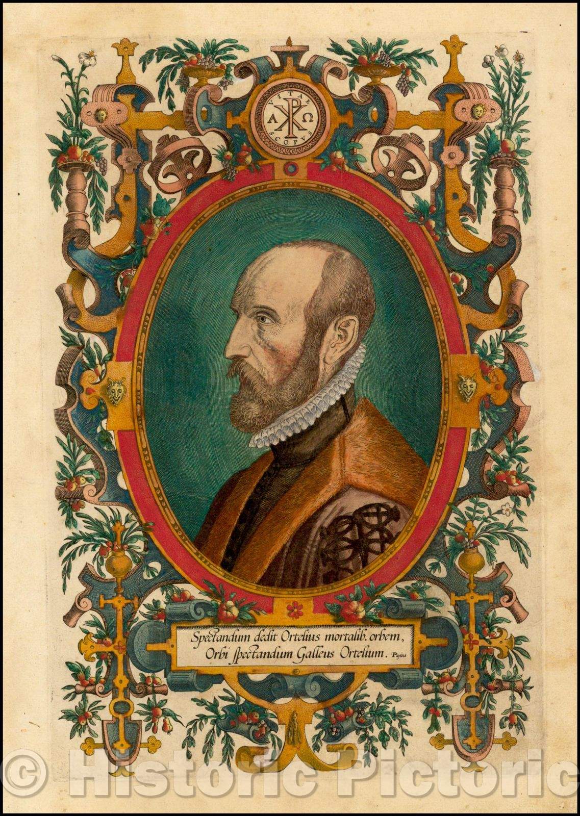 Historic Map - Ortelius Portrait Spectandum dedit Ortelius mortalib. orben, Orbi spectandum Galleus Ortelium, 1570, Abraham Ortelius - Vintage Wall Art