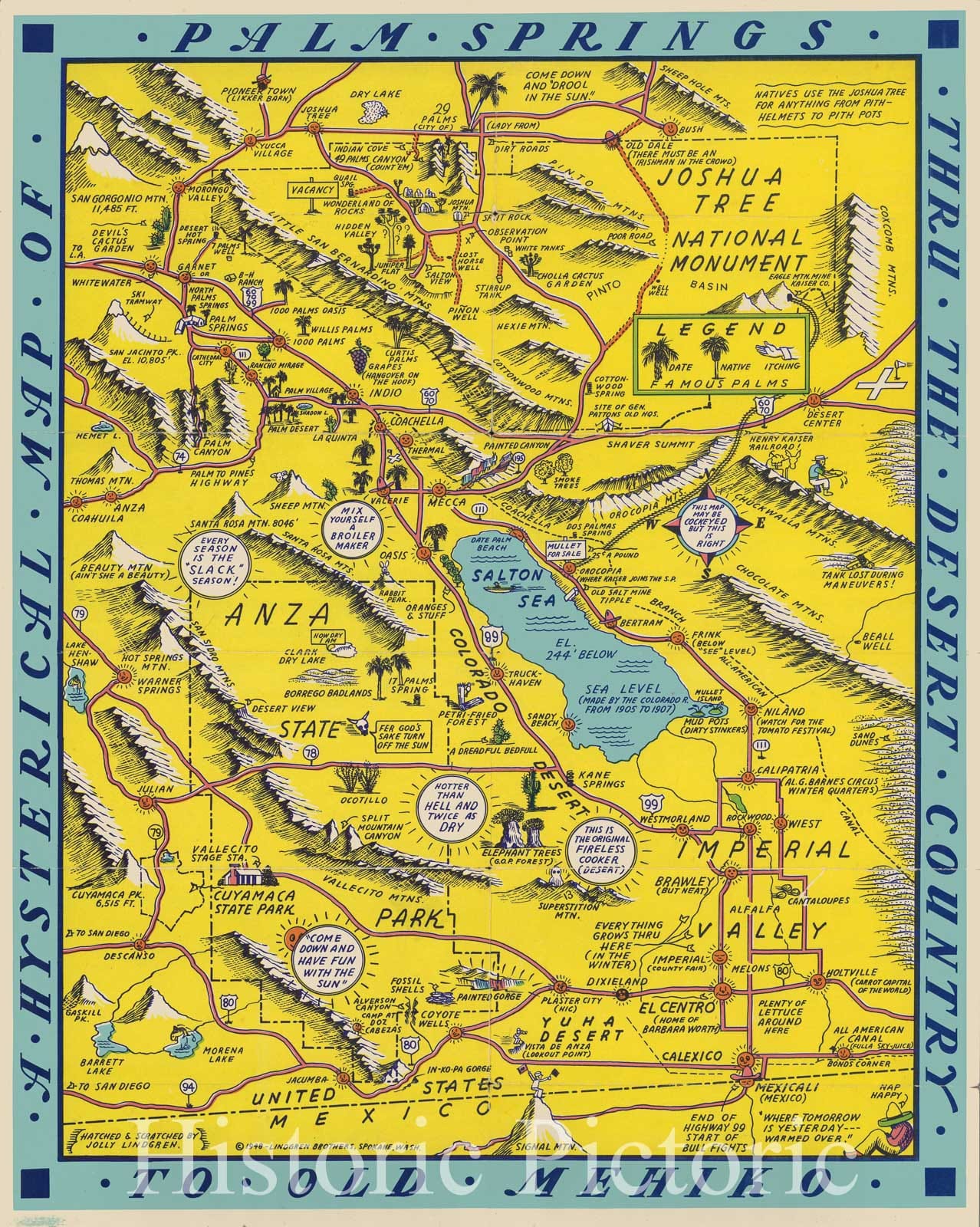 Historic Map - A Hysterical Map Of Palm Springs Thru The Desert Country To Old Mehiko, 1948, Lindgren Brothers - Vintage Wall Art