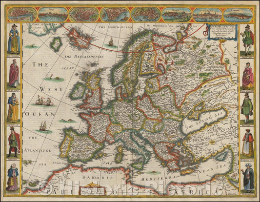 Historic Map - Europ, and the cheife Cities contained therein, described with the habits of most Kingdoms now in use, 1626, John Speed v2
