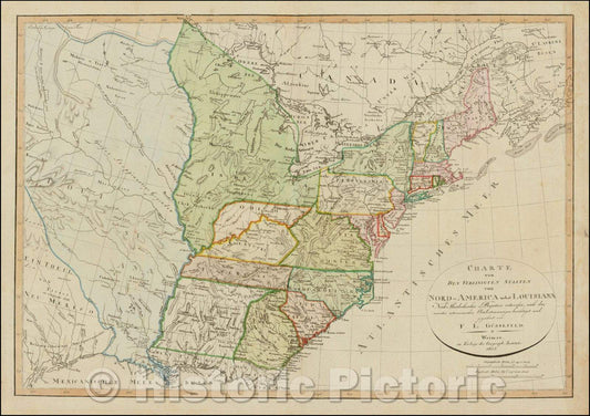 Historic Map - Charte von Den Vereinigten Staaten von Nord-America nebst Louisiana, 1805, Franz Ludwig Gussefeld v3