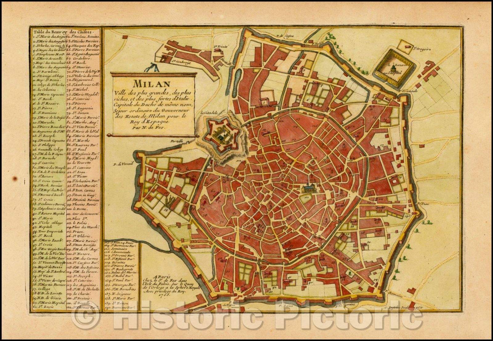 Historic Map - Milan Ville des plus grandes, des plus riches, et des plus fortes d'Italie, 1705, Nicolas de Fer v2