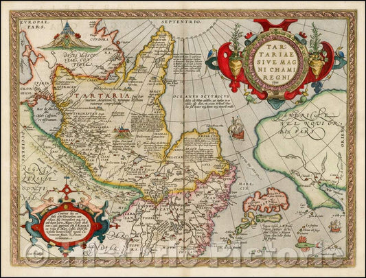 Historic Map - Tartariae Sive Magni Chami Regni typus, 1579, Abraham Ortelius - Vintage Wall Art
