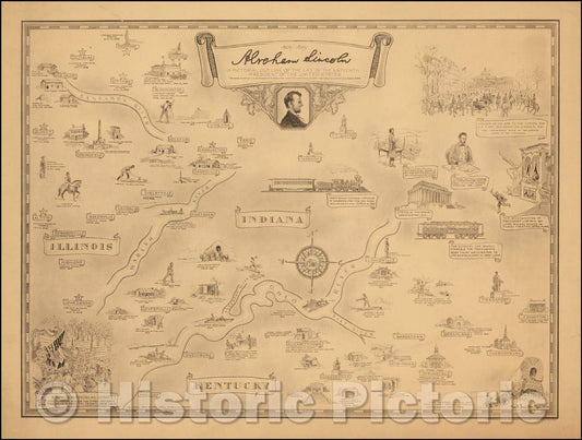 Historic Map - Abraham Lincoln A Pictorial Outline of the Life of the Sixteenth President of the United States, 1934, Karl Smith - Vintage Wall Art