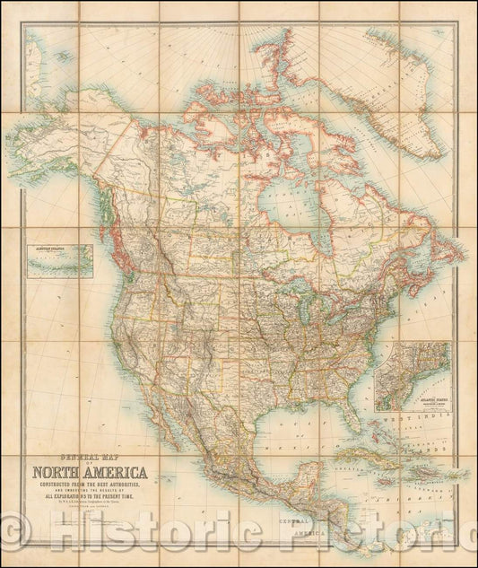 Historic Map - General Map of North America Constructed From The Best Authorities, And Embodying The Results of All Explorations To The Present Time, 1887 - Vintage Wall Art