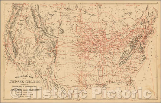 Historic Map - Railroad Map of the United States, Showing the Through Lines of Communication From the Atlantic to the Pacific, 1886 - Vintage Wall Art