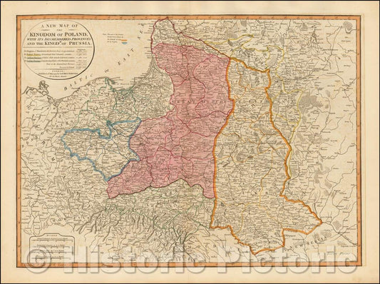 Historic Map - The Kingdom of Poland with its Dismembered Provinces and the Kingdm. Of Prussia, 1794, Laurie & Whittle v3