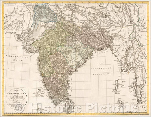 Historic Map - Charte von Hindostan und der Halbinsel nach Rennels, Campbells, Pr :: 18th Century of India and environs, Kandahar and Kabul, Siam and Malaca, 1797 - Vintage Wall Art