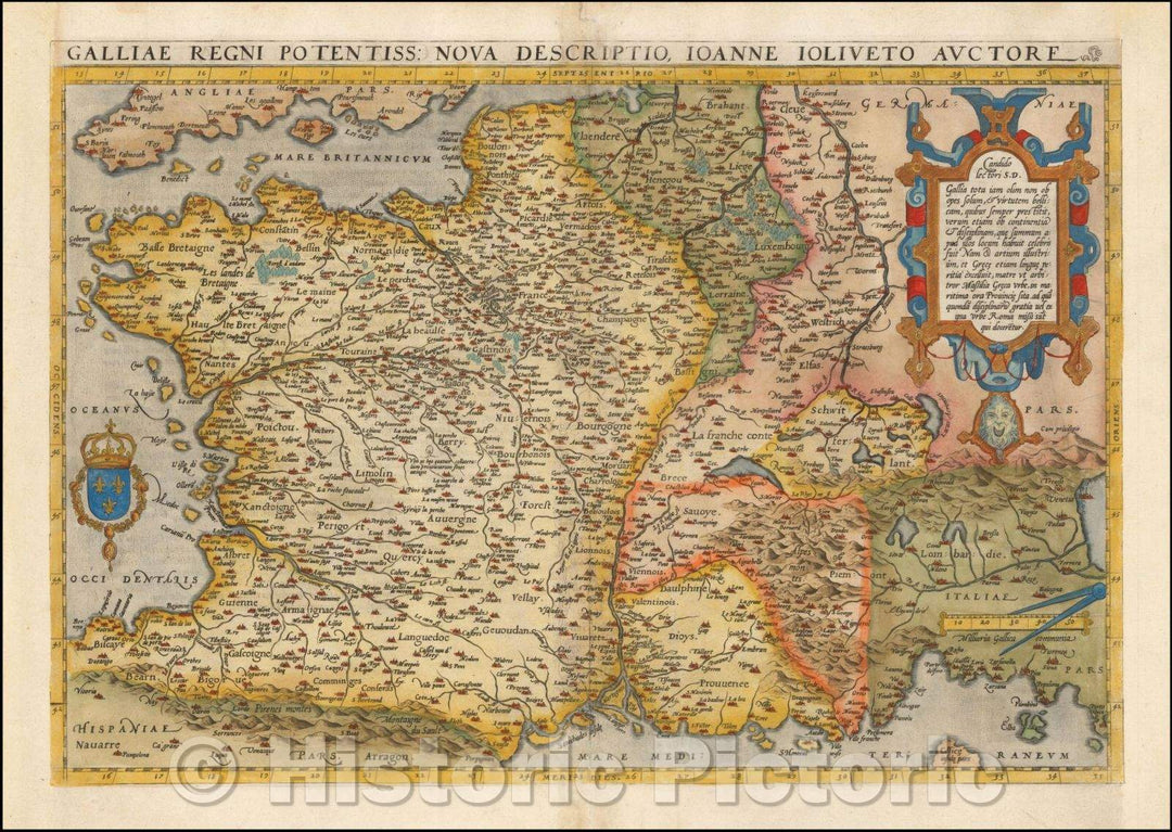 Historic Map - France Galliae Regni Potentiss: Nova Descriptio Joanne Ioliveto Auctore, 1584, Abraham Ortelius - Vintage Wall Art