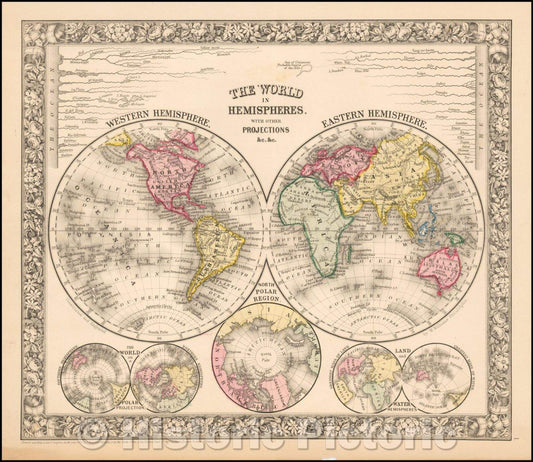 Historic Map - The World In Hemispheres. With Other Projections, 1863, Samuel Augustus Mitchell Jr. - Vintage Wall Art