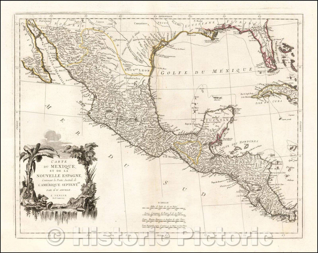 Historic Map - Carte du Mexique et de la Nouvelle Espagne Contenant Le Partie Australe/Map of Mexico, Texas and the Gulf Coast, including Florida, 1779 - Vintage Wall Art