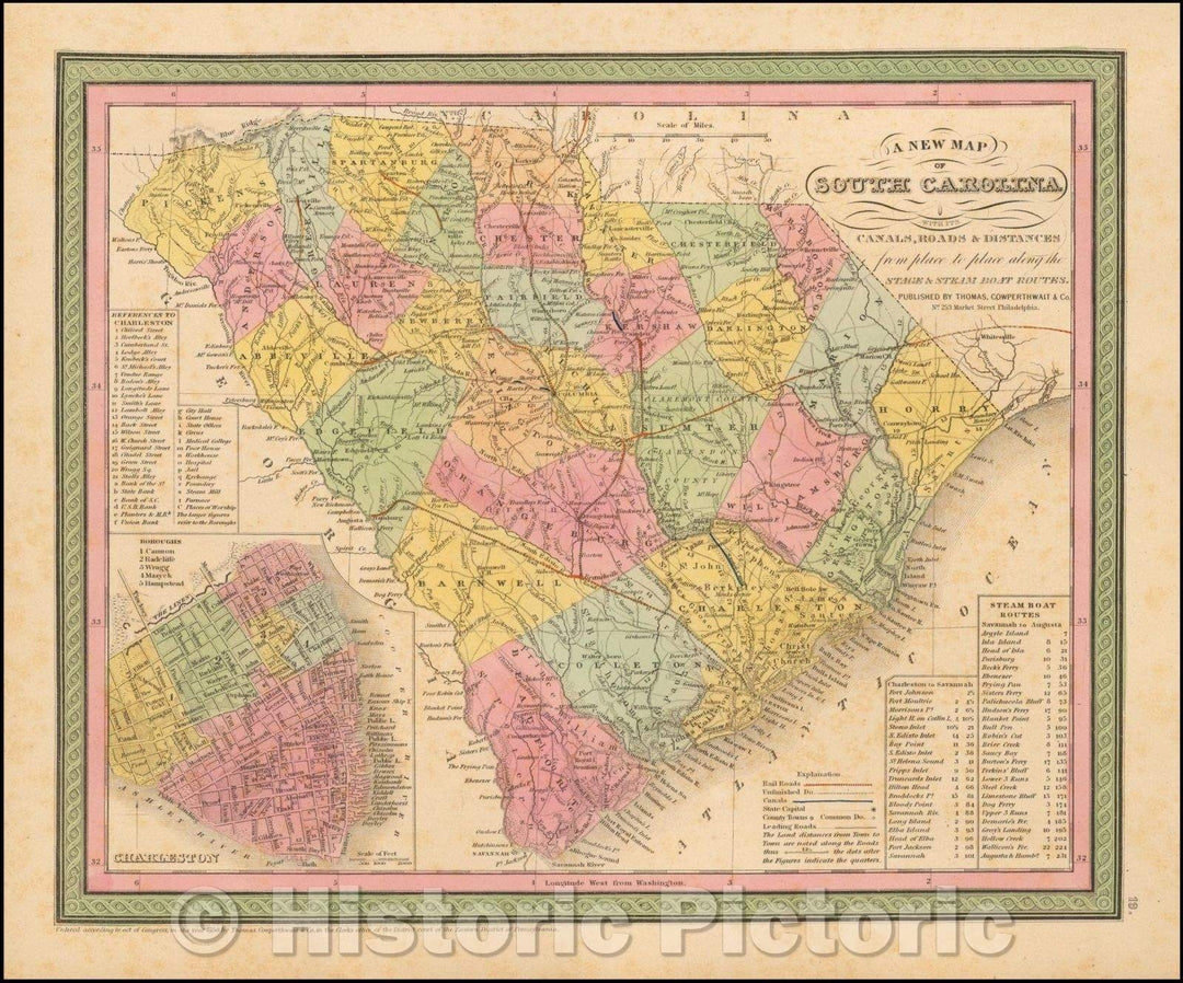Historic Map - South Carolina with Its Canals, Roads & Distances from place to place along the Stage & Steam Boat Routes (Charleston inset), 1850 v2