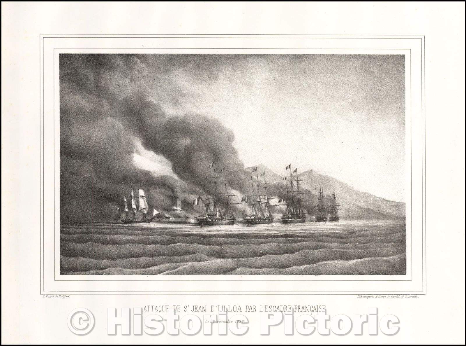 Historic Map - (The Pastry War) Attaque de St. Jean D'Ulloa Par L'Escadre Francaise/Decisive Battle of the Pastry War, 1839, Russel de Bedford - Vintage Wall Art