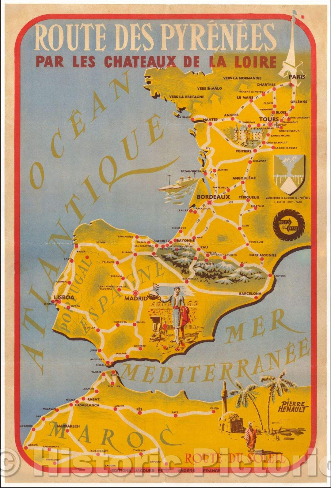Historic Map - Route des Pyrenees par Les Chateaux De La Loire/Route des Pyrenees by Les Chateaux De La Loire, 1955, Pierre Henault - Vintage Wall Art