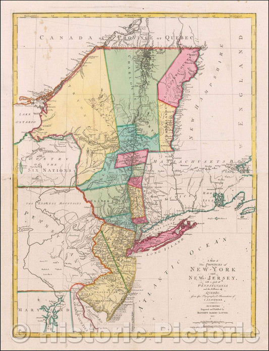 Historic Map - Provinces of New-York and New-Jersey, with a part of Pennsylvania and the Province of Qu?ec, 1777, Mathais Albrecht Lotter - Vintage Wall Art
