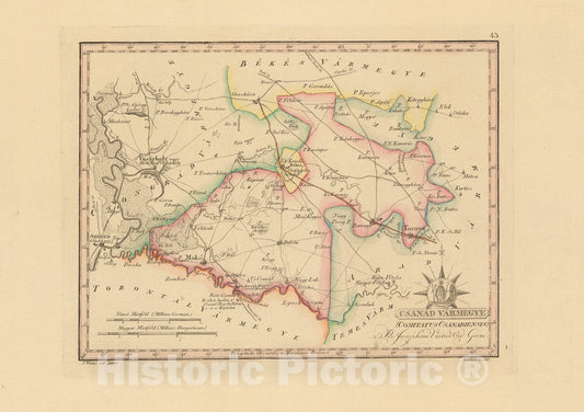 Historic Map : Csanad Varmegye = Comitatus Csanadiensis, 1802, Vintage Wall Decor