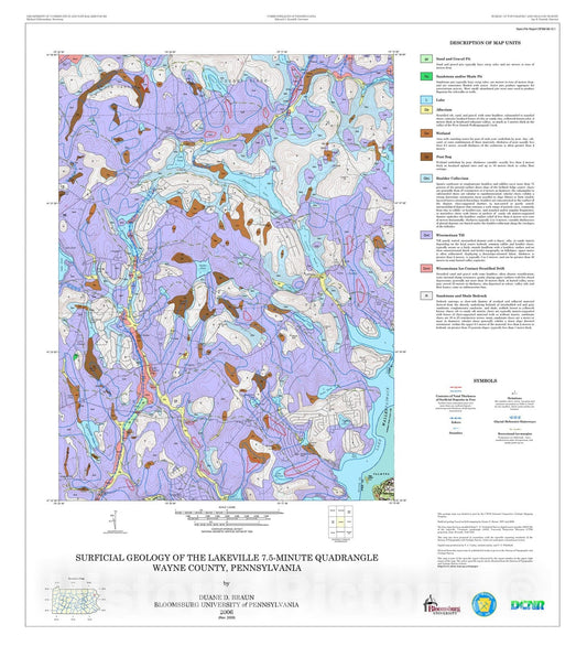Map : Surficial geology of the Lakeville 7.5-minute quadrangle, Wayne County, Pennsylvania [Revision 1], 2006 Cartography Wall Art :