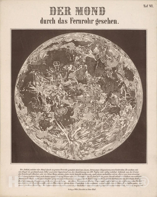 Historic Map : Taf. VI. The moon seen through the telescope., 1855, Vintage Wall Art