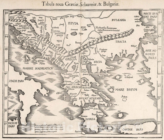 Historic Map : Tabula noua Graeciae, Sclauoniae, & Bulgariae, 1541, Vintage Wall Art