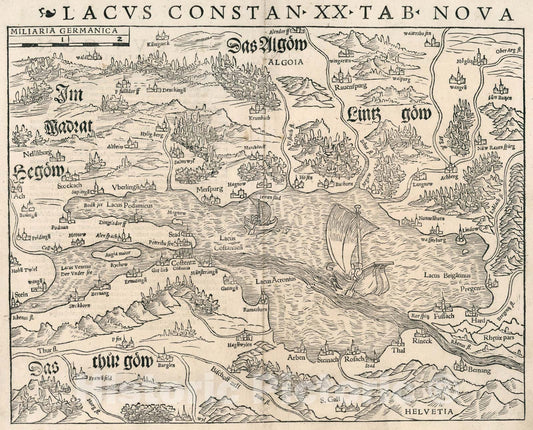Historic Map : Lacus Constantiensis XX Tab. Nova, 1540, Vintage Wall Art