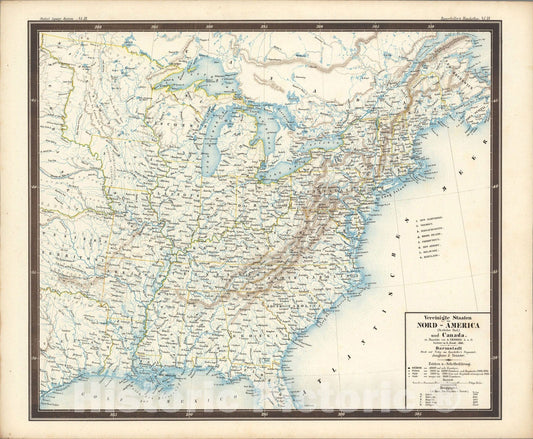 Historic Map : No. 73. Vereinigte Staaten von Nord - America (Oestlicher Theil.) und Canada., 1851, Vintage Wall Art