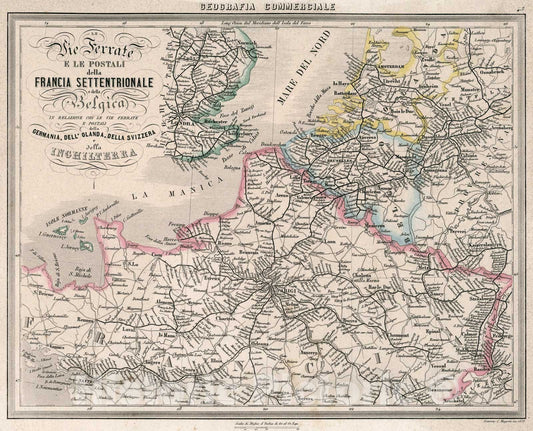 Historic Map : 45. Le Vie Ferrate e le Postali della Francia Settentrionale e della Belgica in Relazione con le Vie Ferrate e Postali della Germania, ., 1858, Vintage Wall Art