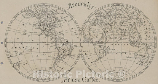 Historic Map : (World Map labeled Arbuckles' Ariosa Coffee)., 1890, Vintage Wall Art